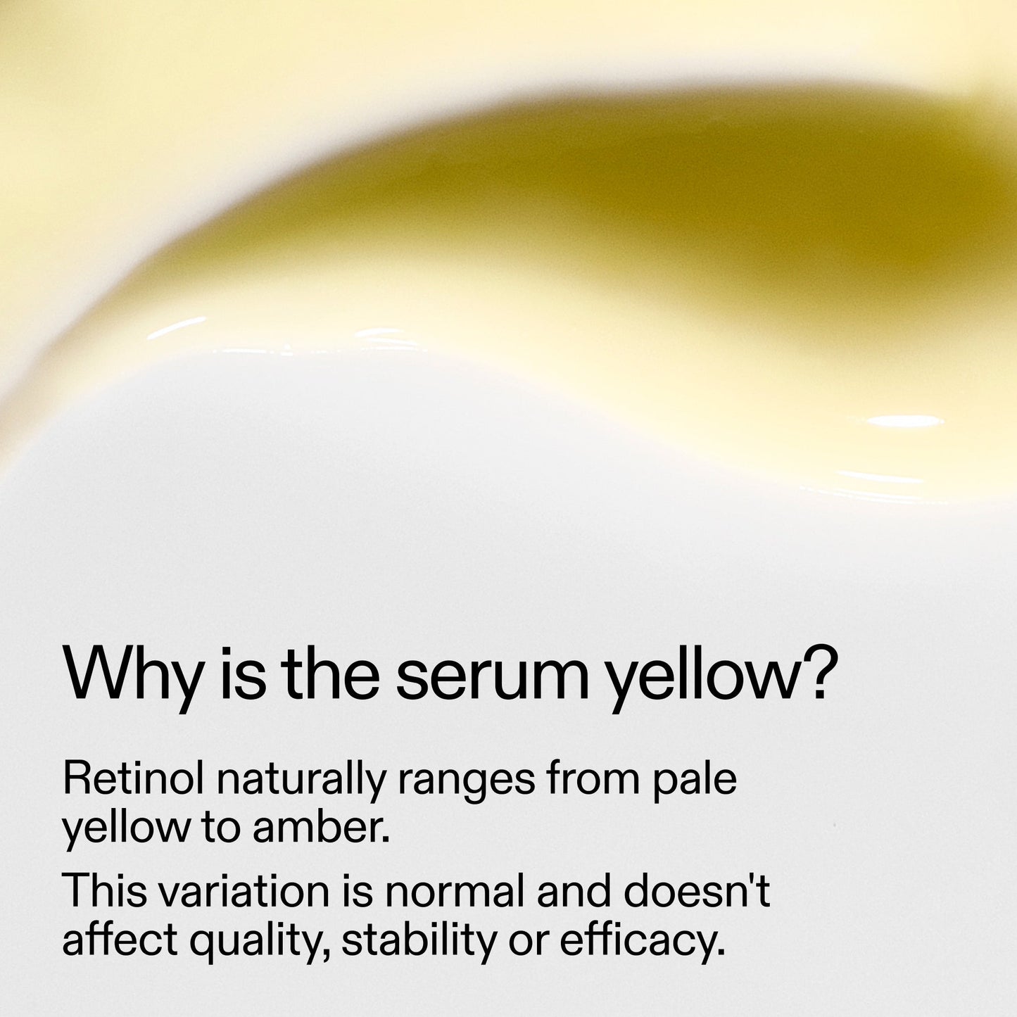 starter-retinol-serum-z9 StarterRetinol_Whyistheserumyellow_2000x2000_f120dca6-dbba-4f3d-81e7-0d5568fda984.jpg
