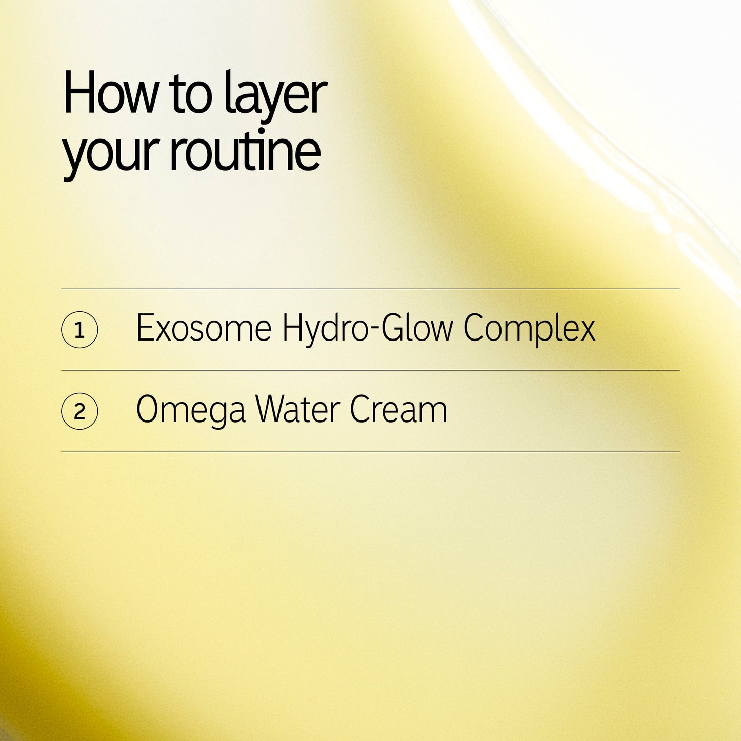 hydrate-and-revive-duo-o1 Exosome_Kit1_Exosome_Omega_How-to-layer.jpg